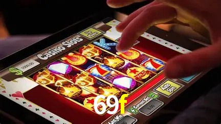 Descubra o Mundo do Cassino Online com 69f